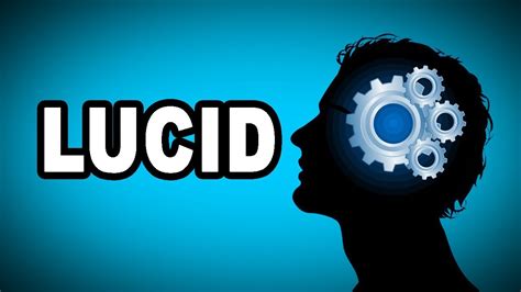 lucid definition dictionary
